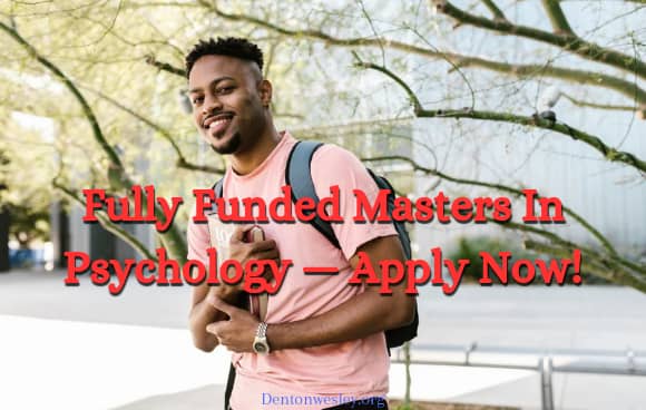 Fully Funded Masters In Psychology