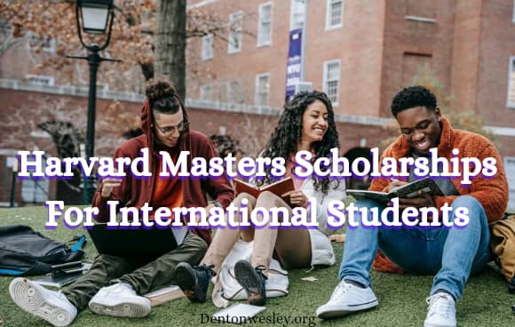 Harvard Masters Scholarships For International Students